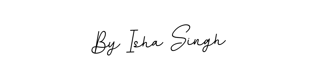 Also we have By Isha Singh name is the best signature style. Create professional handwritten signature collection using BallpointsItalic-DORy9 autograph style. By Isha Singh signature style 11 images and pictures png