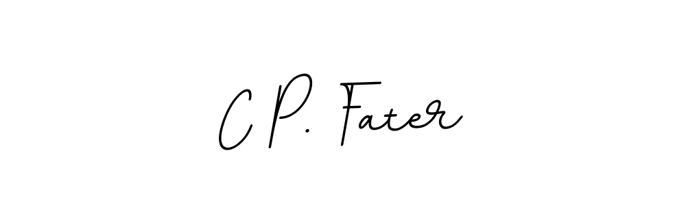 Create a beautiful signature design for name C P. Fater. With this signature (BallpointsItalic-DORy9) fonts, you can make a handwritten signature for free. C P. Fater signature style 11 images and pictures png