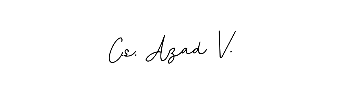 Check out images of Autograph of C.s. Azad V. name. Actor C.s. Azad V. Signature Style. BallpointsItalic-DORy9 is a professional sign style online. C.s. Azad V. signature style 11 images and pictures png