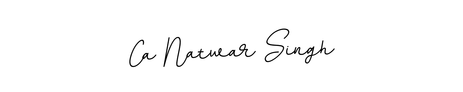 You should practise on your own different ways (BallpointsItalic-DORy9) to write your name (Ca Natwar Singh) in signature. don't let someone else do it for you. Ca Natwar Singh signature style 11 images and pictures png