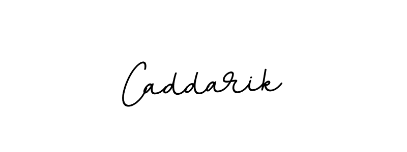 How to make Caddarik name signature. Use BallpointsItalic-DORy9 style for creating short signs online. This is the latest handwritten sign. Caddarik signature style 11 images and pictures png
