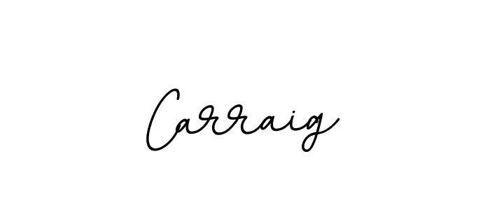 Design your own signature with our free online signature maker. With this signature software, you can create a handwritten (BallpointsItalic-DORy9) signature for name Carraig. Carraig signature style 11 images and pictures png