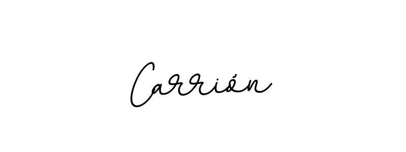 Make a beautiful signature design for name Carrión. With this signature (BallpointsItalic-DORy9) style, you can create a handwritten signature for free. Carrión signature style 11 images and pictures png