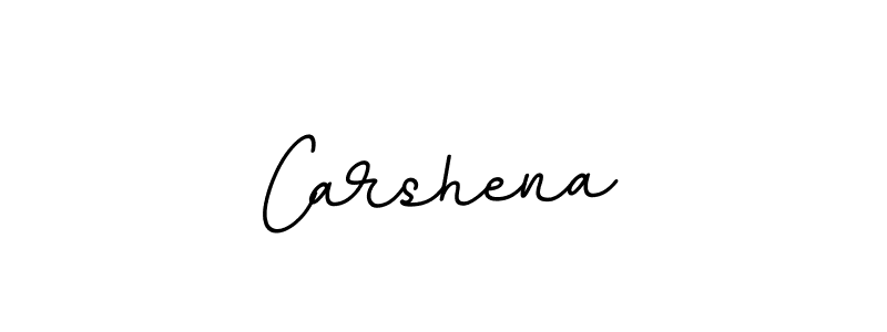 You should practise on your own different ways (BallpointsItalic-DORy9) to write your name (Carshena) in signature. don't let someone else do it for you. Carshena signature style 11 images and pictures png