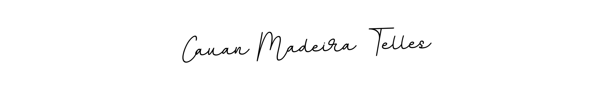 Make a beautiful signature design for name Cauan Madeira Telles. With this signature (BallpointsItalic-DORy9) style, you can create a handwritten signature for free. Cauan Madeira Telles signature style 11 images and pictures png