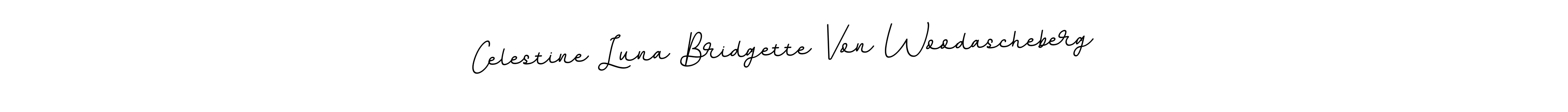 Make a beautiful signature design for name Celestine Luna Bridgette Von Woodascheberg. With this signature (BallpointsItalic-DORy9) style, you can create a handwritten signature for free. Celestine Luna Bridgette Von Woodascheberg signature style 11 images and pictures png