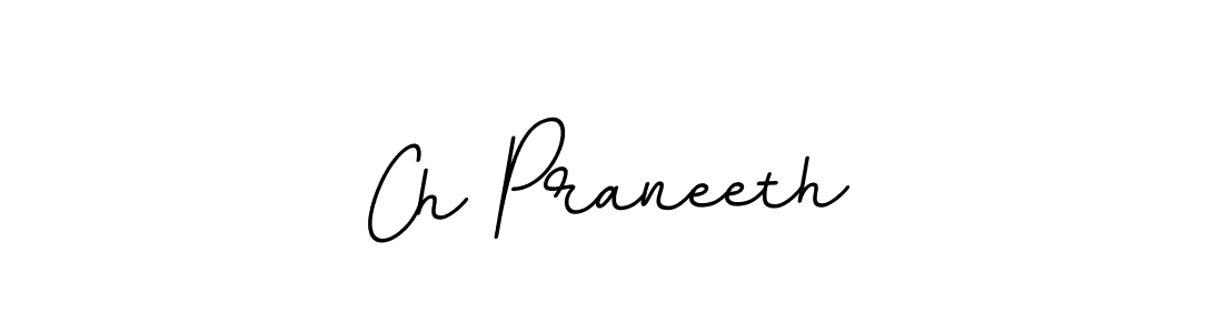 Make a beautiful signature design for name Ch Praneeth. Use this online signature maker to create a handwritten signature for free. Ch Praneeth signature style 11 images and pictures png