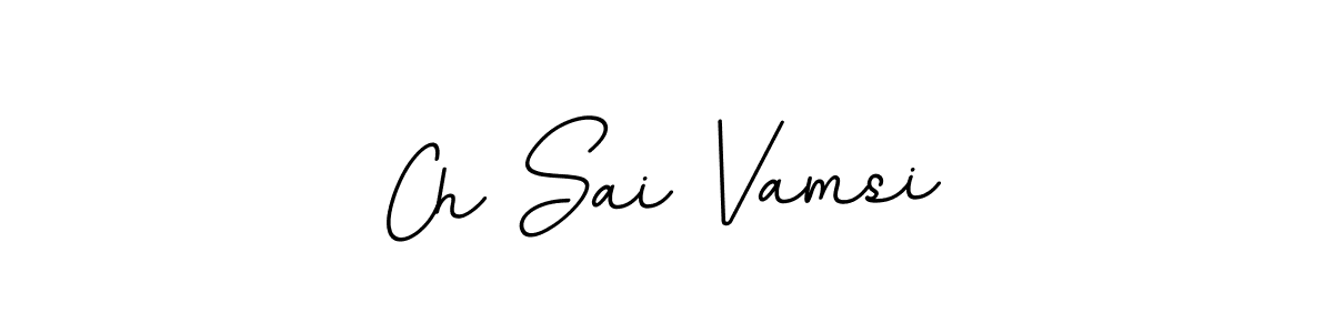 Ch Sai Vamsi stylish signature style. Best Handwritten Sign (BallpointsItalic-DORy9) for my name. Handwritten Signature Collection Ideas for my name Ch Sai Vamsi. Ch Sai Vamsi signature style 11 images and pictures png