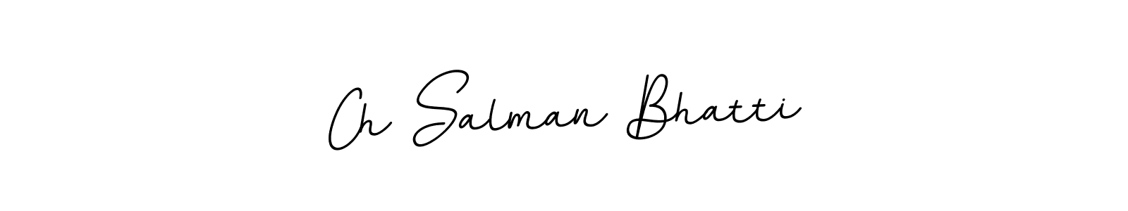 Best and Professional Signature Style for Ch Salman Bhatti. BallpointsItalic-DORy9 Best Signature Style Collection. Ch Salman Bhatti signature style 11 images and pictures png