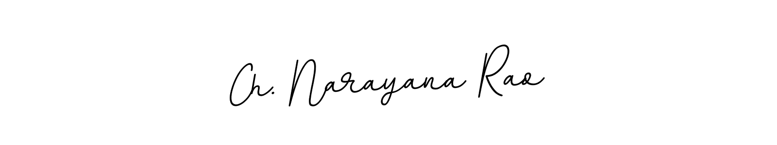 You should practise on your own different ways (BallpointsItalic-DORy9) to write your name (Ch. Narayana Rao) in signature. don't let someone else do it for you. Ch. Narayana Rao signature style 11 images and pictures png