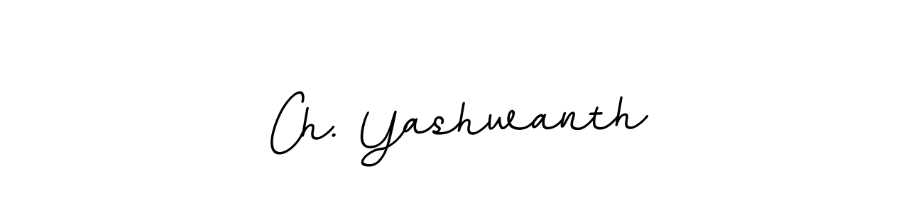 It looks lik you need a new signature style for name Ch. Yashwanth. Design unique handwritten (BallpointsItalic-DORy9) signature with our free signature maker in just a few clicks. Ch. Yashwanth signature style 11 images and pictures png