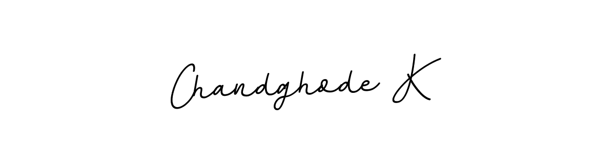 It looks lik you need a new signature style for name Chandghode K. Design unique handwritten (BallpointsItalic-DORy9) signature with our free signature maker in just a few clicks. Chandghode K signature style 11 images and pictures png