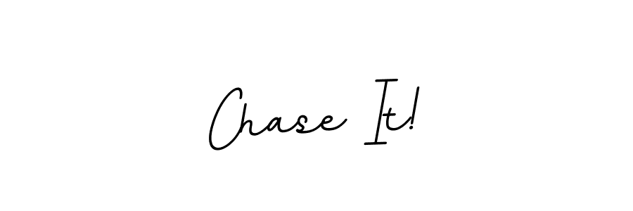 Make a short Chase It! signature style. Manage your documents anywhere anytime using BallpointsItalic-DORy9. Create and add eSignatures, submit forms, share and send files easily. Chase It! signature style 11 images and pictures png