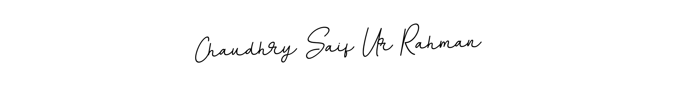 Design your own signature with our free online signature maker. With this signature software, you can create a handwritten (BallpointsItalic-DORy9) signature for name Chaudhry Saif Ur Rahman. Chaudhry Saif Ur Rahman signature style 11 images and pictures png