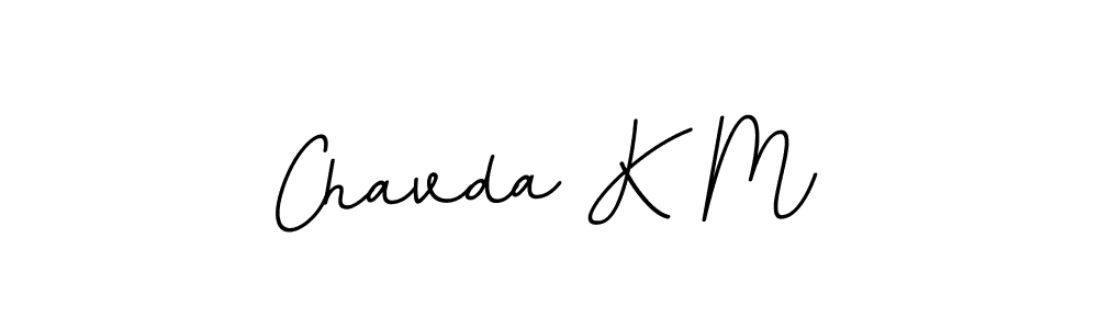 How to make Chavda K M name signature. Use BallpointsItalic-DORy9 style for creating short signs online. This is the latest handwritten sign. Chavda K M signature style 11 images and pictures png