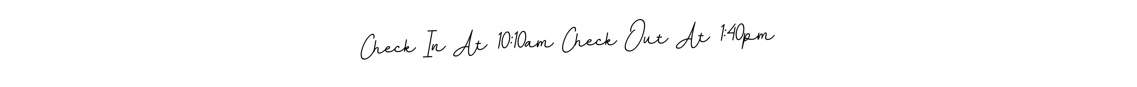 How to Draw Check In At 10:10am Check Out At 1:40pm signature style? BallpointsItalic-DORy9 is a latest design signature styles for name Check In At 10:10am Check Out At 1:40pm. Check In At 10:10am Check Out At 1:40pm signature style 11 images and pictures png