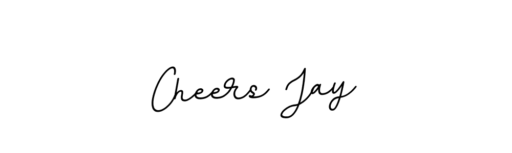 You should practise on your own different ways (BallpointsItalic-DORy9) to write your name (Cheers Jay) in signature. don't let someone else do it for you. Cheers Jay signature style 11 images and pictures png