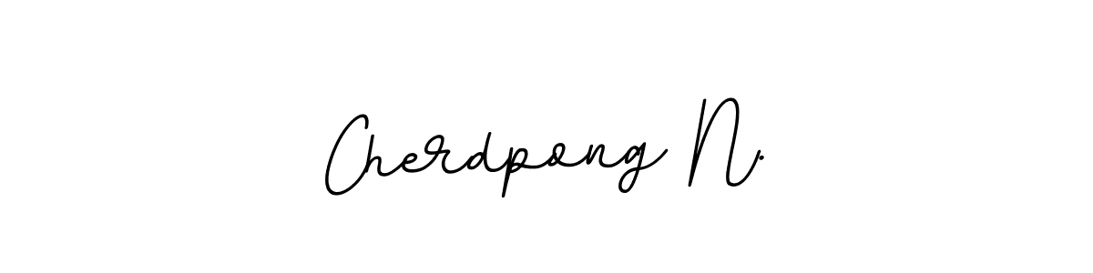 How to make Cherdpong N. signature? BallpointsItalic-DORy9 is a professional autograph style. Create handwritten signature for Cherdpong N. name. Cherdpong N. signature style 11 images and pictures png