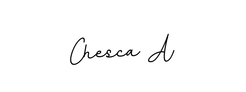 How to make Chesca A signature? BallpointsItalic-DORy9 is a professional autograph style. Create handwritten signature for Chesca A name. Chesca A signature style 11 images and pictures png