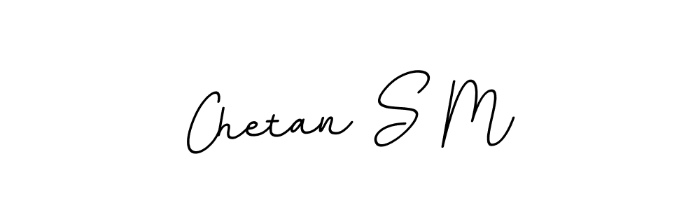 Use a signature maker to create a handwritten signature online. With this signature software, you can design (BallpointsItalic-DORy9) your own signature for name Chetan S M. Chetan S M signature style 11 images and pictures png