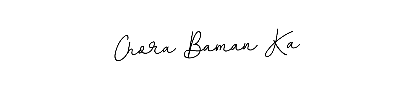 Also we have Chora Baman Ka name is the best signature style. Create professional handwritten signature collection using BallpointsItalic-DORy9 autograph style. Chora Baman Ka signature style 11 images and pictures png