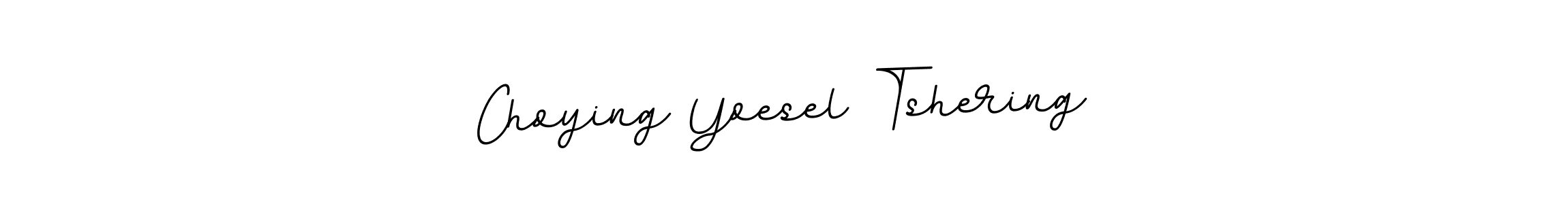 Create a beautiful signature design for name Choying Yoesel Tshering. With this signature (BallpointsItalic-DORy9) fonts, you can make a handwritten signature for free. Choying Yoesel Tshering signature style 11 images and pictures png