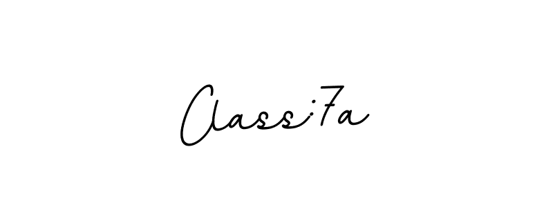 Use a signature maker to create a handwritten signature online. With this signature software, you can design (BallpointsItalic-DORy9) your own signature for name Class:7a. Class:7a signature style 11 images and pictures png