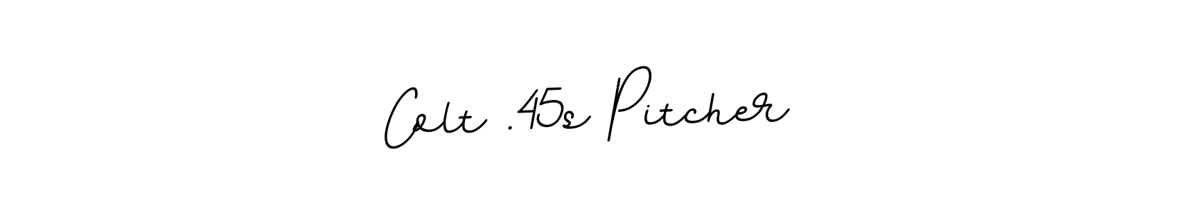 Colt .45s Pitcher stylish signature style. Best Handwritten Sign (BallpointsItalic-DORy9) for my name. Handwritten Signature Collection Ideas for my name Colt .45s Pitcher. Colt .45s Pitcher signature style 11 images and pictures png