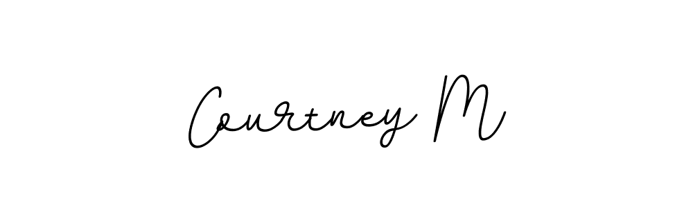 You should practise on your own different ways (BallpointsItalic-DORy9) to write your name (Courtney M) in signature. don't let someone else do it for you. Courtney M signature style 11 images and pictures png