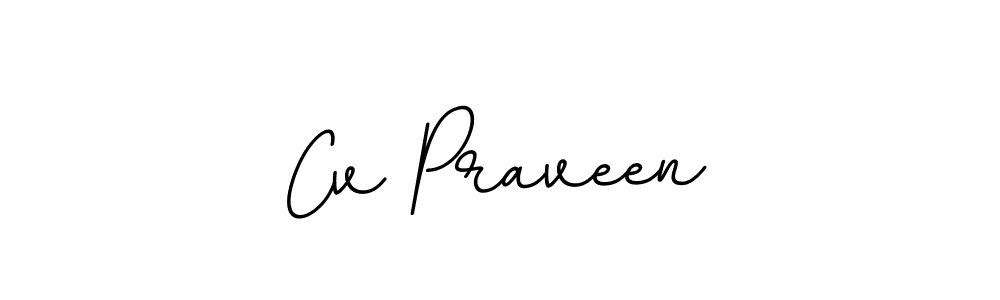Also we have Cv Praveen name is the best signature style. Create professional handwritten signature collection using BallpointsItalic-DORy9 autograph style. Cv Praveen signature style 11 images and pictures png