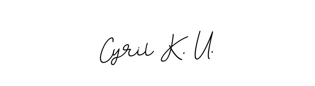 Also we have Cyril K. U. name is the best signature style. Create professional handwritten signature collection using BallpointsItalic-DORy9 autograph style. Cyril K. U. signature style 11 images and pictures png