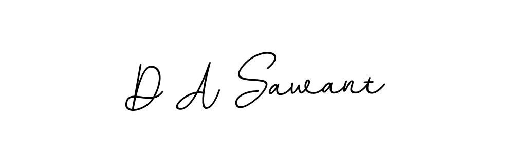 Make a beautiful signature design for name D A Sawant. With this signature (BallpointsItalic-DORy9) style, you can create a handwritten signature for free. D A Sawant signature style 11 images and pictures png