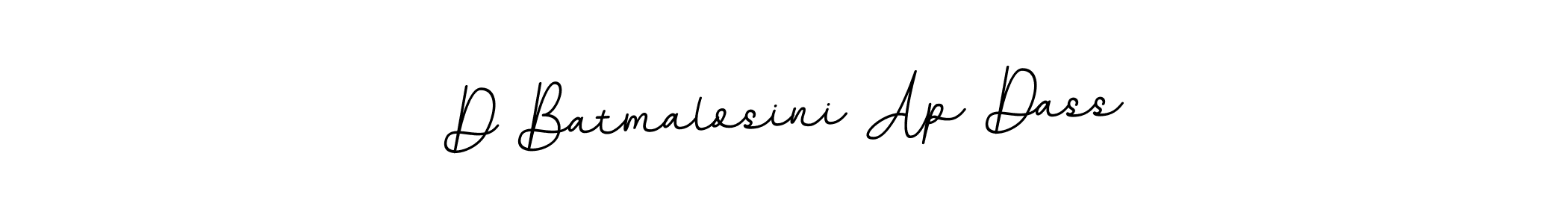 Also we have D Batmalosini Ap Dass name is the best signature style. Create professional handwritten signature collection using BallpointsItalic-DORy9 autograph style. D Batmalosini Ap Dass signature style 11 images and pictures png