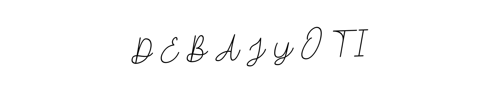 Also we have D E B A J Y O T I name is the best signature style. Create professional handwritten signature collection using BallpointsItalic-DORy9 autograph style. D E B A J Y O T I signature style 11 images and pictures png