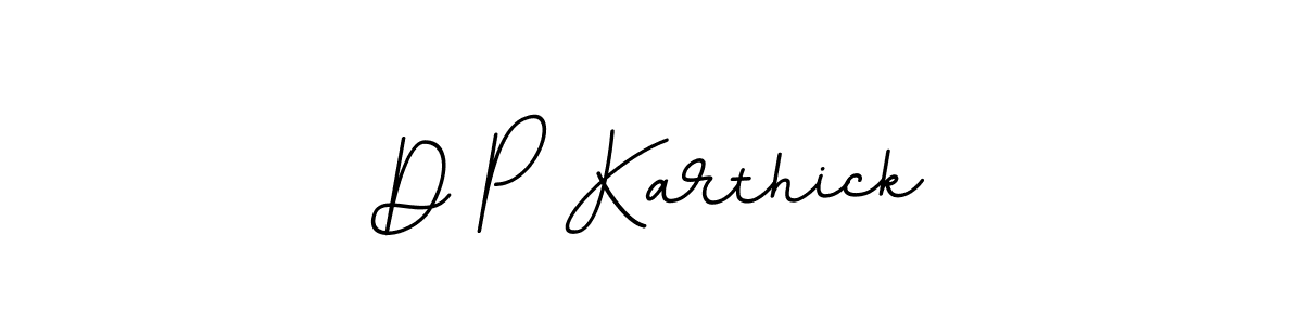 Make a beautiful signature design for name D P Karthick. With this signature (BallpointsItalic-DORy9) style, you can create a handwritten signature for free. D P Karthick signature style 11 images and pictures png