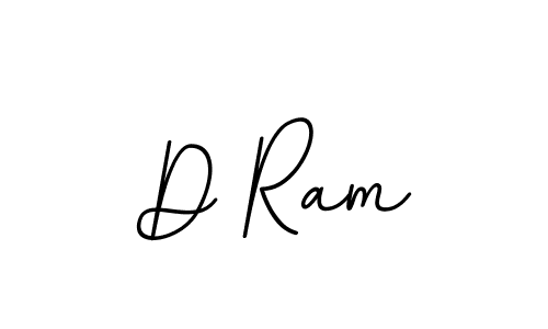You should practise on your own different ways (BallpointsItalic-DORy9) to write your name (D Ram) in signature. don't let someone else do it for you. D Ram signature style 11 images and pictures png