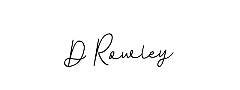 You should practise on your own different ways (BallpointsItalic-DORy9) to write your name (D Rowley) in signature. don't let someone else do it for you. D Rowley signature style 11 images and pictures png