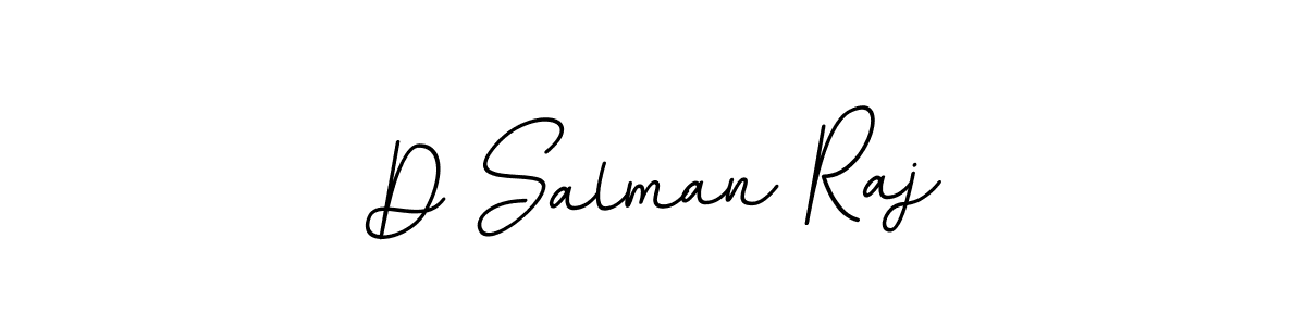 Check out images of Autograph of D Salman Raj name. Actor D Salman Raj Signature Style. BallpointsItalic-DORy9 is a professional sign style online. D Salman Raj signature style 11 images and pictures png