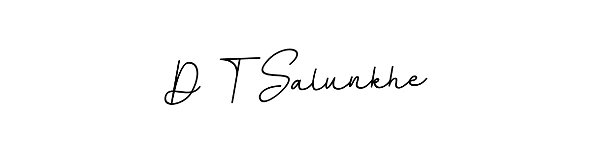 It looks lik you need a new signature style for name D T Salunkhe. Design unique handwritten (BallpointsItalic-DORy9) signature with our free signature maker in just a few clicks. D T Salunkhe signature style 11 images and pictures png