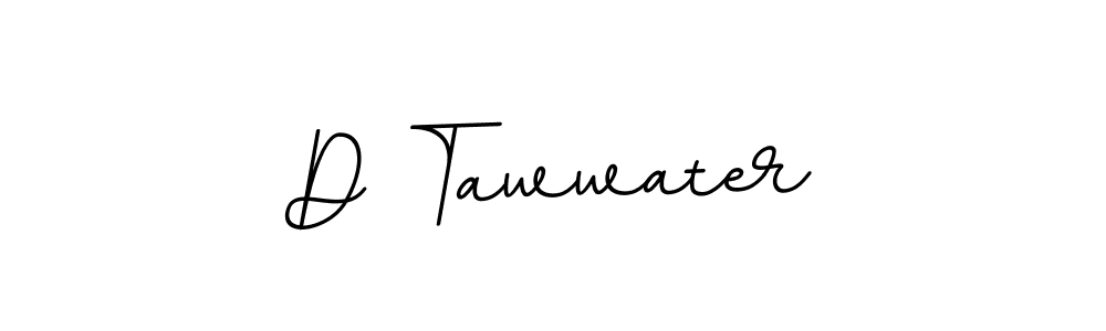 Similarly BallpointsItalic-DORy9 is the best handwritten signature design. Signature creator online .You can use it as an online autograph creator for name D Tawwater. D Tawwater signature style 11 images and pictures png
