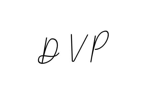 Also we have D V P name is the best signature style. Create professional handwritten signature collection using BallpointsItalic-DORy9 autograph style. D V P signature style 11 images and pictures png