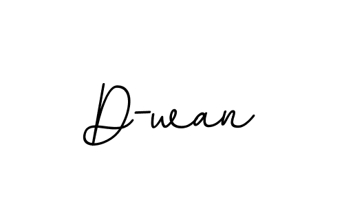 Use a signature maker to create a handwritten signature online. With this signature software, you can design (BallpointsItalic-DORy9) your own signature for name D-wan. D-wan signature style 11 images and pictures png