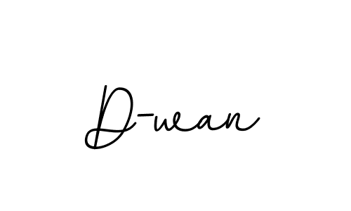 It looks lik you need a new signature style for name D-wan. Design unique handwritten (BallpointsItalic-DORy9) signature with our free signature maker in just a few clicks. D-wan signature style 11 images and pictures png