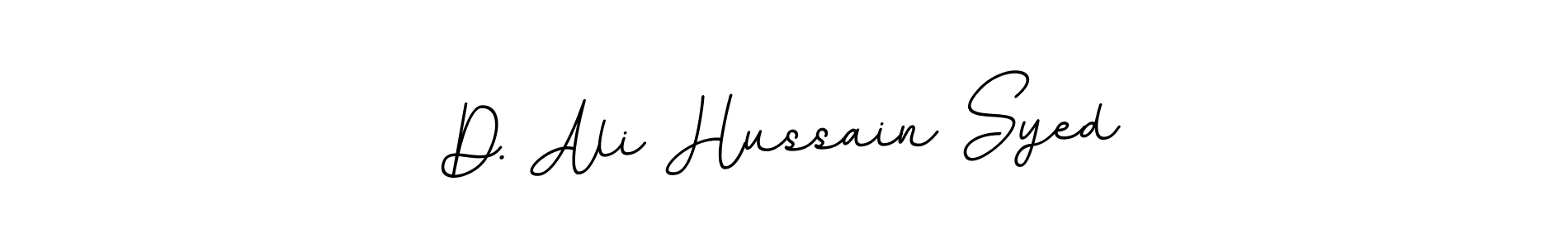 Create a beautiful signature design for name D. Ali Hussain Syed. With this signature (BallpointsItalic-DORy9) fonts, you can make a handwritten signature for free. D. Ali Hussain Syed signature style 11 images and pictures png