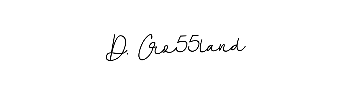 Similarly BallpointsItalic-DORy9 is the best handwritten signature design. Signature creator online .You can use it as an online autograph creator for name D. Cro55land. D. Cro55land signature style 11 images and pictures png
