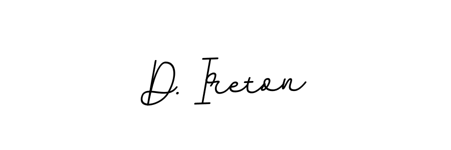 The best way (BallpointsItalic-DORy9) to make a short signature is to pick only two or three words in your name. The name D. Ireton include a total of six letters. For converting this name. D. Ireton signature style 11 images and pictures png