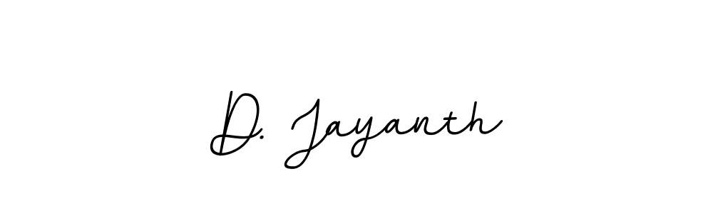 Create a beautiful signature design for name D. Jayanth. With this signature (BallpointsItalic-DORy9) fonts, you can make a handwritten signature for free. D. Jayanth signature style 11 images and pictures png