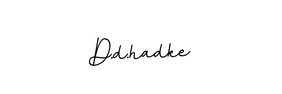 Create a beautiful signature design for name D.d.hadke. With this signature (BallpointsItalic-DORy9) fonts, you can make a handwritten signature for free. D.d.hadke signature style 11 images and pictures png