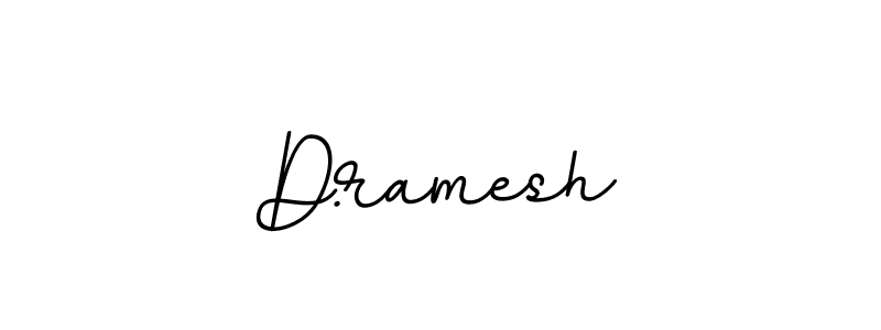 How to make D.ramesh signature? BallpointsItalic-DORy9 is a professional autograph style. Create handwritten signature for D.ramesh name. D.ramesh signature style 11 images and pictures png