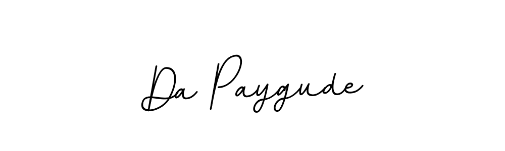 Make a beautiful signature design for name Da Paygude. With this signature (BallpointsItalic-DORy9) style, you can create a handwritten signature for free. Da Paygude signature style 11 images and pictures png